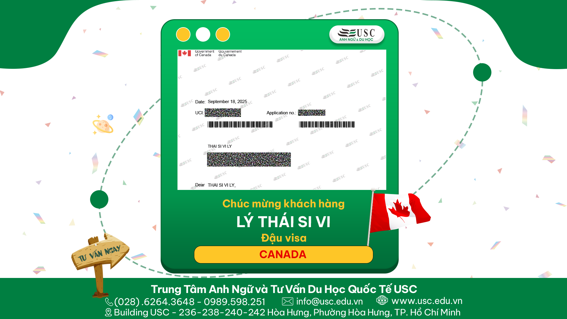 CHÚC MỪNG KHÁCH HÀNG CỦA USC ĐÃ ĐƯỢC LÃNH SỰ QUÁN CANADA CẤP VISA