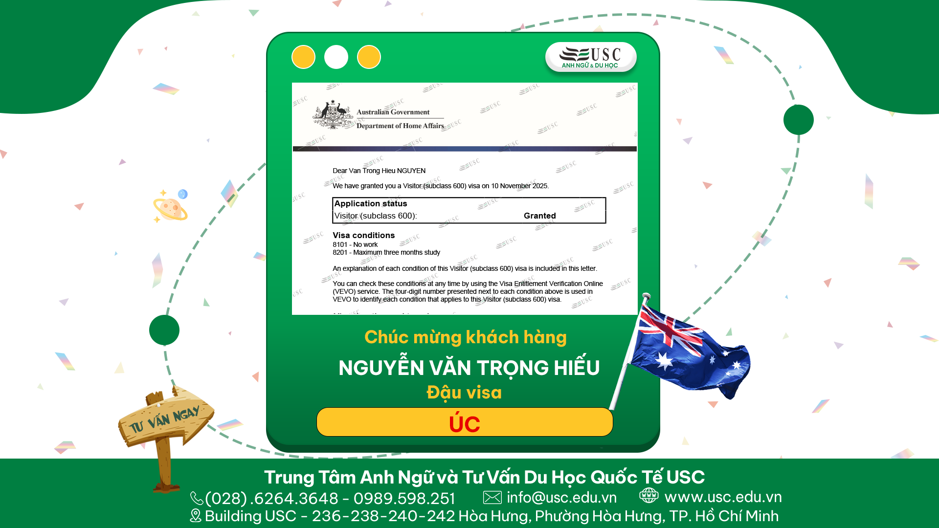 CHÚC MỪNG KHÁCH HÀNG CỦA USC ĐÃ ĐƯỢC LÃNH SỰ QUÁN ÚC CẤP VISA