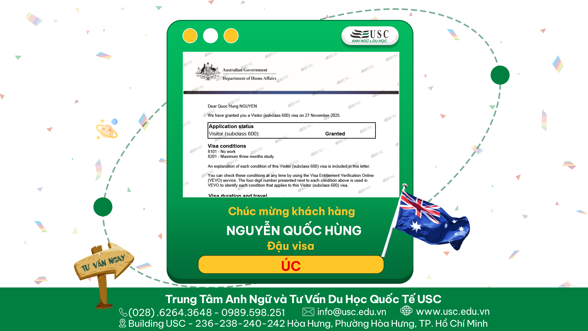 CHÚC MỪNG KHÁCH HÀNG CỦA USC ĐÃ ĐƯỢC LÃNH SỰ QUÁN ÚC CẤP VISA