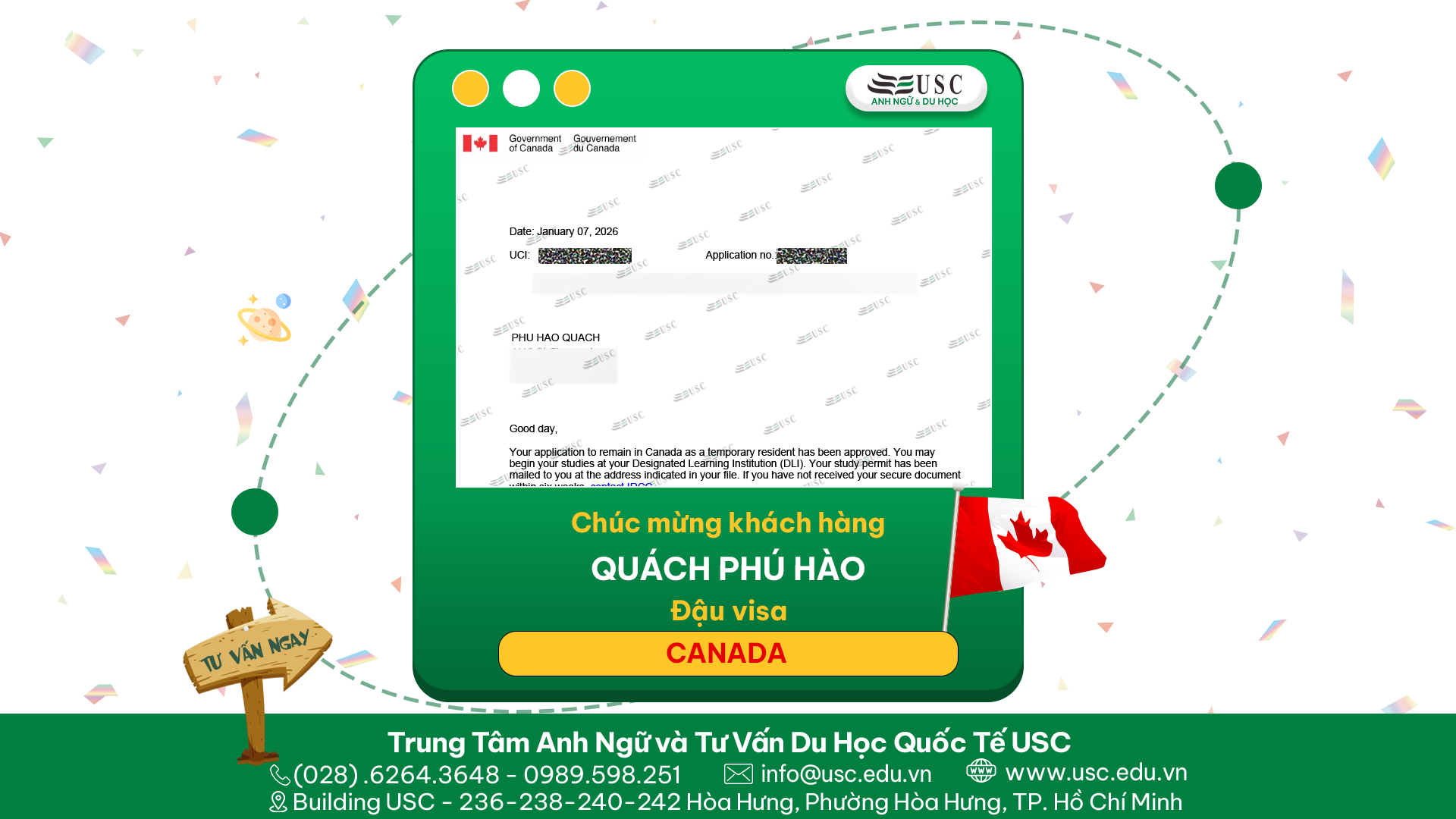 CHÚC MỪNG KHÁCH HÀNG CỦA USC ĐÃ ĐƯỢC LÃNH SỰ QUÁN CANADA CẤP VISA