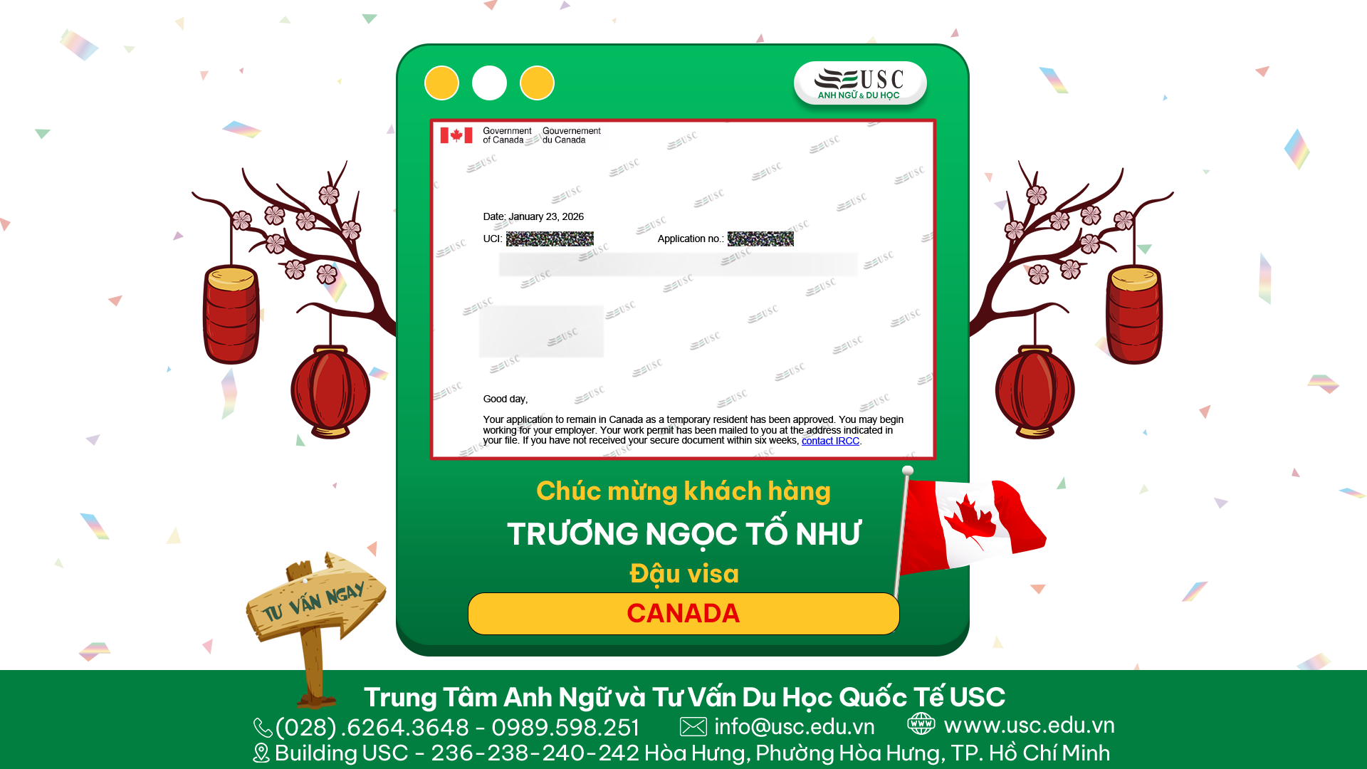 CHÚC MỪNG KHÁCH HÀNG CỦA USC ĐÃ ĐƯỢC LÃNH SỰ QUÁN CANADA CẤP VISA