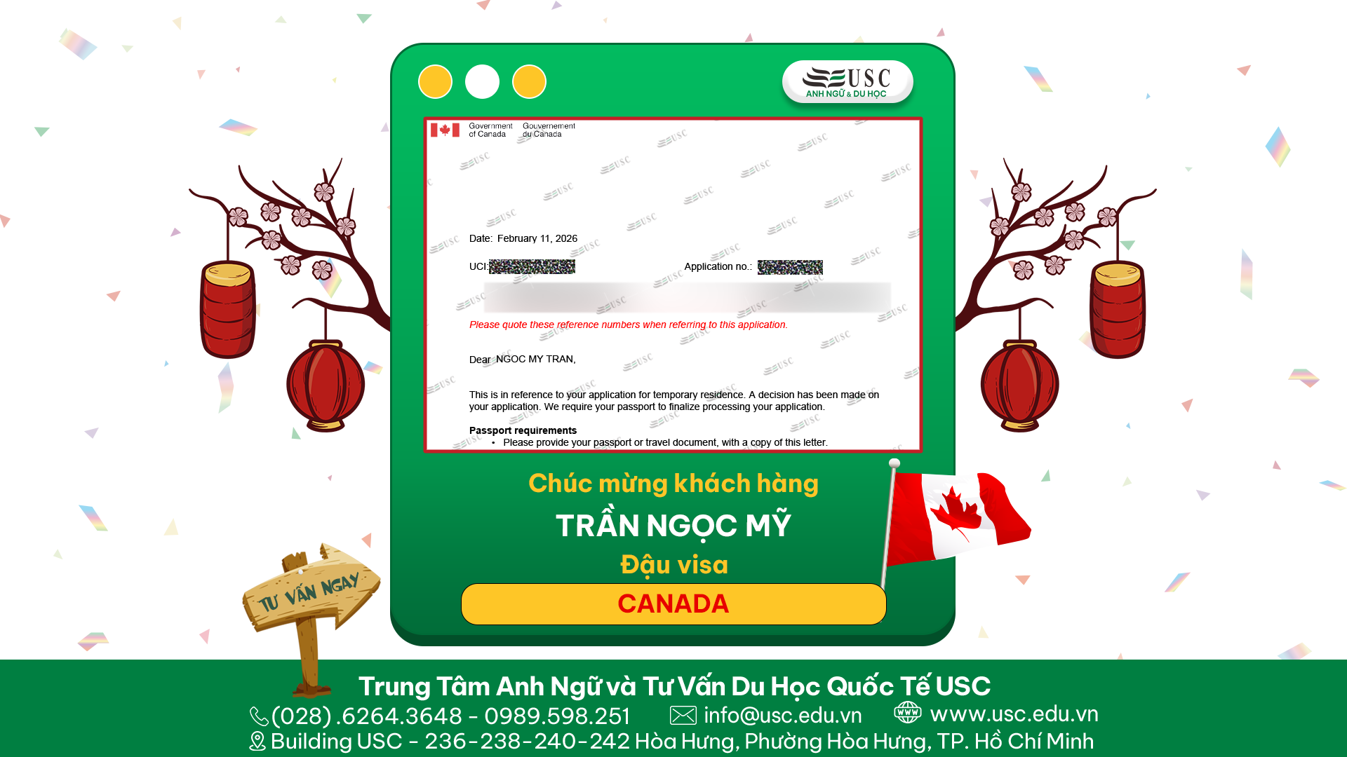 CHÚC MỪNG KHÁCH HÀNG CỦA USC ĐÃ ĐƯỢC LÃNH SỰ QUÁN CANADA CẤP VISA