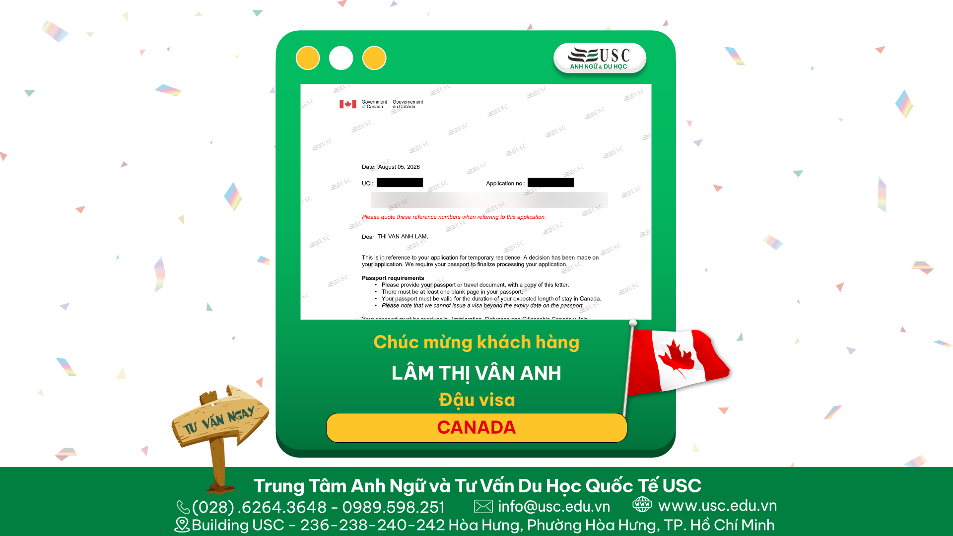 CHÚC MỪNG KHÁCH HÀNG CỦA USC ĐÃ ĐƯỢC LÃNH SỰ QUÁN CANADA CẤP VISA